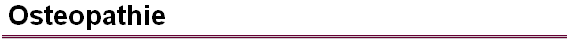  Osteopathie 